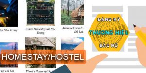 (Tiếng Việt) Đăng ký bảo hộ thương hiệu Homestay/ Hostel cần lưu ý gì?