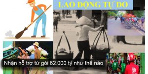 (Tiếng Việt) Lao động tự do nhận hỗ trợ từ gói 62000 tỷ như thế nào?