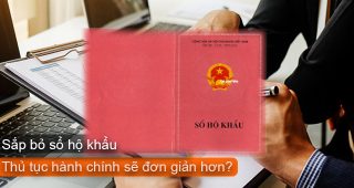 (Tiếng Việt) Sắp bỏ sổ hộ khẩu – Thủ tục hành chính sẽ đơn giản hơn?