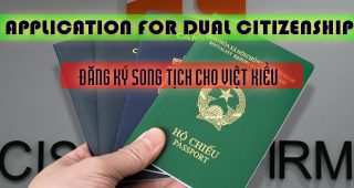 Application for dual Citizenship for Overseas Vietnamese
