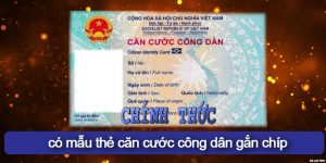 Chính thức có mẫu thẻ căn cước công dân gắn chíp cho người dân!