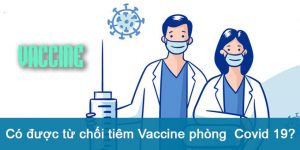(Tiếng Việt) Tiêm vắc xin Covid 19: bắt buộc hay tự nguyện?