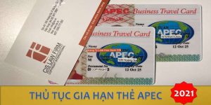(Tiếng Việt) Thủ tục gia hạn thẻ Apec năm 2021