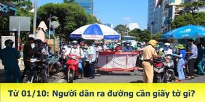 (Tiếng Việt) TP.HCM áp dụng chỉ thị 18 từ 01/10/2021 – người dân ra đường cần chuẩn bị giấy tờ gì?