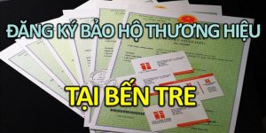(Tiếng Việt) Đăng ký bảo hộ thương hiệu tại Bến Tre