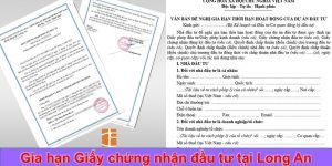 (Tiếng Việt) Gia hạn giấy chứng nhận đầu tư tại Long An