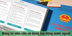 (Tiếng Việt) Đăng ký nhu cầu sử dụng lao động nước ngoài mới nhất