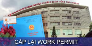 (Tiếng Việt) Cấp lại work permit tại Long An