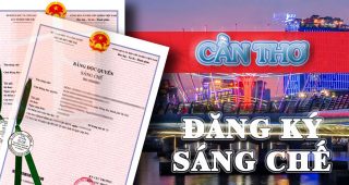 (Tiếng Việt) Thủ tục đăng ký sáng chế tại Cần Thơ