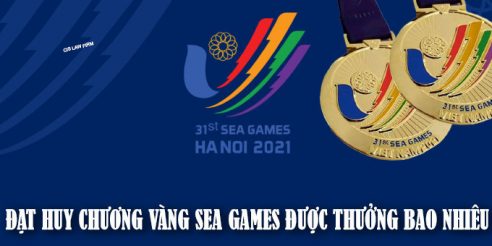(Tiếng Việt) Đạt huy chương vàng Sea Games thì được thưởng bao nhiêu tiền?