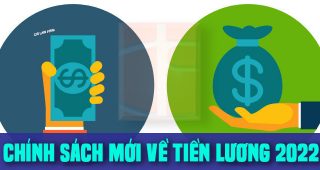 (Tiếng Việt) Chính sách mới về tiền lương 2022