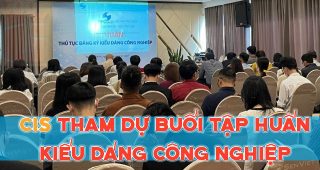 (Tiếng Việt) Công ty Luật CIS tham dự buổi tập huấn về kiểu dáng công nghiệp của Cục Sở hữu trí tuệ