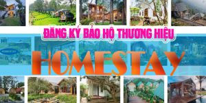 (Tiếng Việt) Thủ tục đăng ký bảo hộ thương hiệu Homestay mới nhất