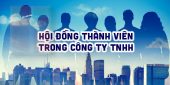(Tiếng Việt) Hội đồng thành viên trong Công ty TNHH