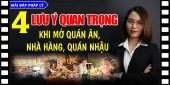 (Tiếng Việt) Mở quán ăn, quán nhậu, nhà hàng cần lưu ý những vấn đề pháp lý gì?