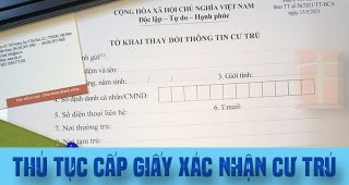 (Tiếng Việt) Thủ tục cấp Giấy xác nhận cư trú (thay thế Sổ hộ khẩu)