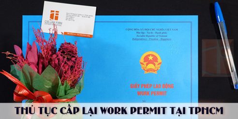 Thủ tục Cấp lại Work permit tại TP. Hồ Chí Minh