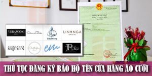 (Tiếng Việt) Thủ tục đăng ký bảo hộ tên cửa hàng áo cưới