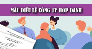 (Tiếng Việt) Mẫu điều lệ công ty hợp danh mới nhất năm 2022