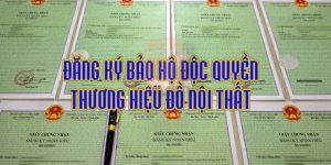 (Tiếng Việt) Thủ tục đăng ký bảo hộ độc quyền thương hiệu đồ nội thất