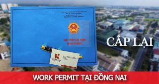 Cấp lại Work permit tại Đồng Nai