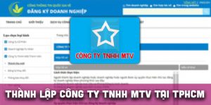 Thành lập công ty TNHH MTV tại Thành Phố Hồ Chí Minh