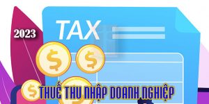 (Tiếng Việt) Các khoản chi phí được trừ khi tính thuế thu nhập doanh nghiệp 2023