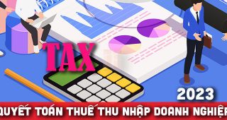 (Tiếng Việt) Hướng dẫn quyết toán thuế thu nhập doanh nghiệp 2023