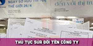 (Tiếng Việt) Thủ tục sửa đổi tên công ty trong đơn đăng ký thương hiệu