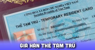 (Tiếng Việt) Dịch vụ gia hạn thẻ tạm trú tại Tp. HCM