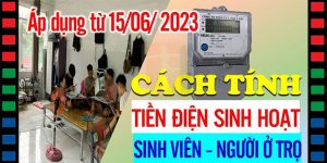 (Tiếng Việt) Cách tính tiền điện cho người thuê trọ theo quy định mới (áp dụng từ 15/6/2023)