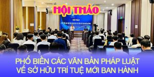 (Tiếng Việt) Công ty Luật CIS tham dự Hội thảo “Phổ biến các văn bản pháp luật về sở hữu trí tuệ mới ban hành” do Cục Sở hữu trí tuệ phối hợp với Sở khoa học công nghệ Thành phố Hồ Chí Minh phối hợp tổ chức