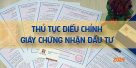 (Tiếng Việt) Thủ tục điều chỉnh giấy chứng nhận đầu tư mới nhất 2024
