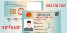 (Tiếng Việt) Tổng hợp 9 điểm mới của luật căn cước có hiệu lực từ 01/07/2024