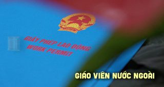 (Tiếng Việt) Hướng dẫn làm work permit cho giáo viên nước ngoài năm 2024