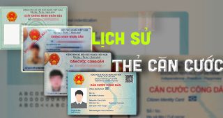 (Tiếng Việt) Lịch sử của thẻ căn cước – 06 lần thay đổi tên