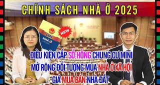 (Tiếng Việt) Những điểm mới nổi bật về chính sách nhà ở từ 01/01/2025