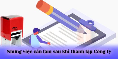 (Tiếng Việt) Những việc cần làm sau khi thành lập công ty