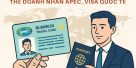 (Tiếng Việt) Thẻ doanh nhân APEC – Visa quốc tế