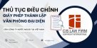 Thủ tục điều chỉnh giấy phép thành lập văn phòng đại diện của công ty nước ngoài tại Việt Nam