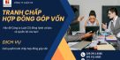 Tranh chấp hợp đồng góp vốn