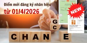 (Tiếng Việt) 6 điểm mới khi đăng ký nhãn hiệu từ 01/4/2026